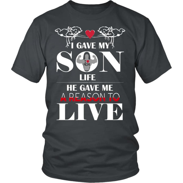 A Reason To Live - Perfect Mothers Day Gift Unisex Shirt (12 Colors) - District / Charcoal / S