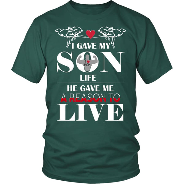 A Reason To Live - Perfect Mothers Day Gift Unisex Shirt (12 Colors) - District / Dark Green / S