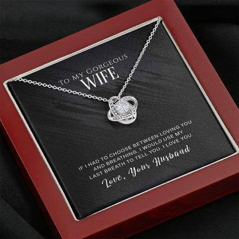 Love Knot Necklace To My Wife - Perfect Love Jewelry| Gift