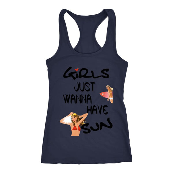 Girls Just Wanna Have Sun Racer-back Tank (7 Colors) - Next Level Racerback / Navy / XS