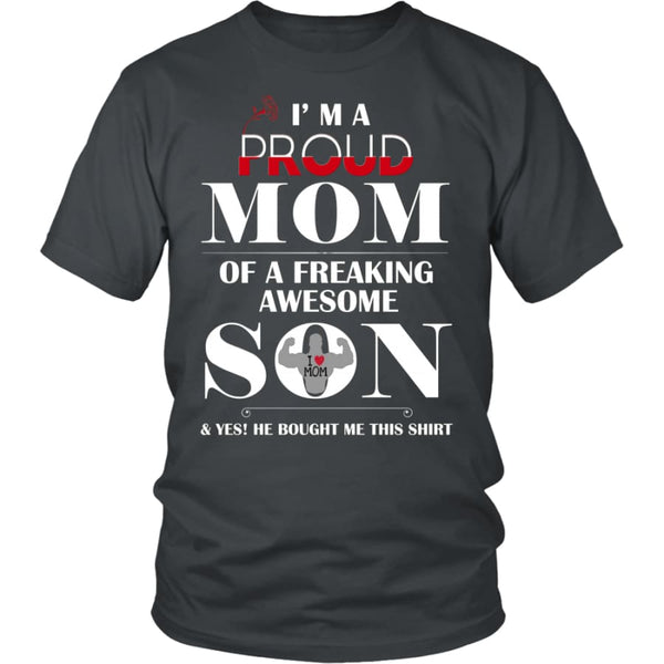I Am A Proud Mom - Hot Mothers Day Gift Unisex Shirt (12 Colors) - District / Charcoal / S