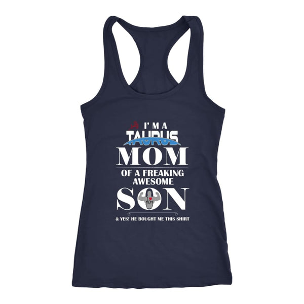 I Am A Taurus Mom - Hot Mothers Day Racer-back Tank (7 Colors) - Next Level Racerback / Navy / XS