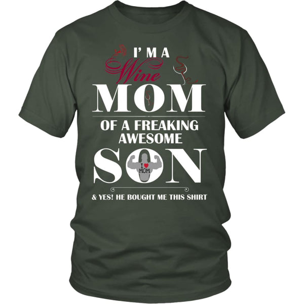 I Am A Wine Mom - Hot Mothers Day Gift Unisex Shirt (12 Colors) - District / Olive / S
