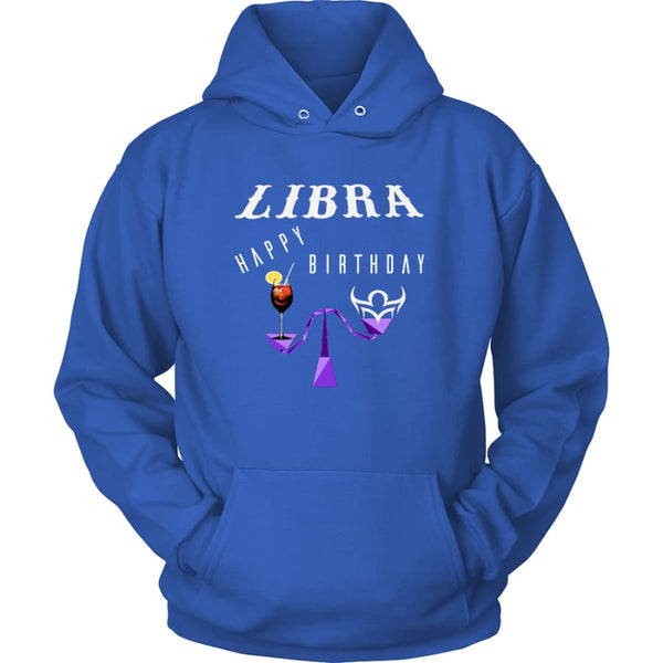 Libra Happy Birthday Unisex Hoodie T-Shirt (11 Colors) - Royal Blue / S