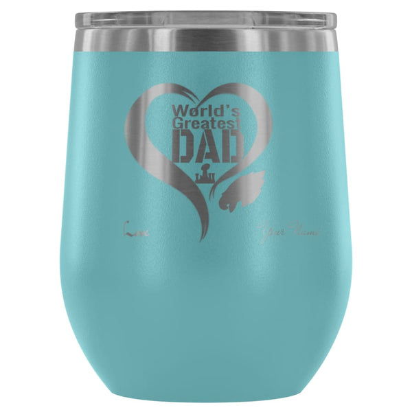 Philadelphia Eagles Worlds Greatest Dad Laser Etched Wine Tumbler | Father Day Gift | Personalized Message |Light Blue