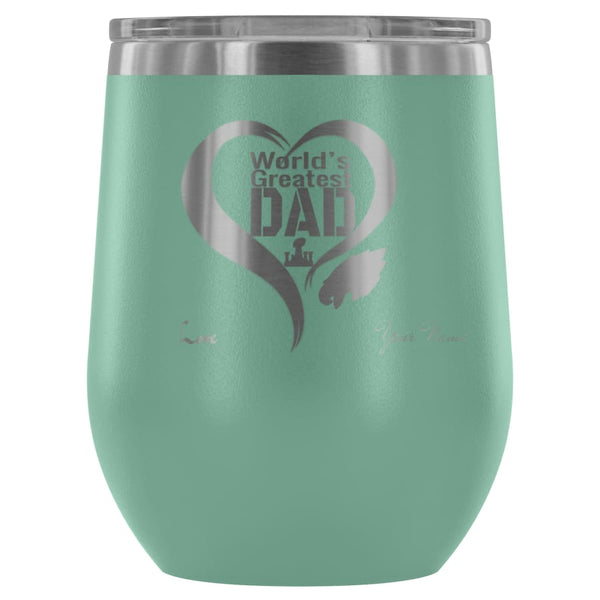 Philadelphia Eagles Worlds Greatest Dad Laser Etched Wine Tumbler | Father Day Gift | Personalized Message |Teal