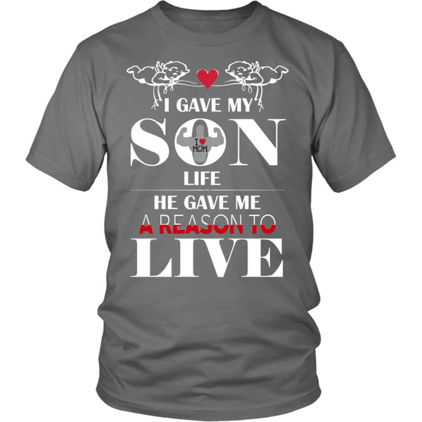 A Reason To Live - Perfect Mothers Day Gift Unisex Shirt (12 Colors) - District / Grey / S