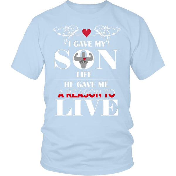 A Reason To Live - Perfect Mothers Day Gift Unisex Shirt (12 Colors) - District / Ice Blue / S
