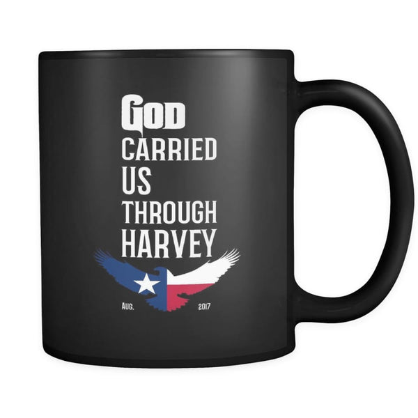 GOD Carried Us Through HARVEY Coffee Mug 11 oz (Double Side Printed) - Black