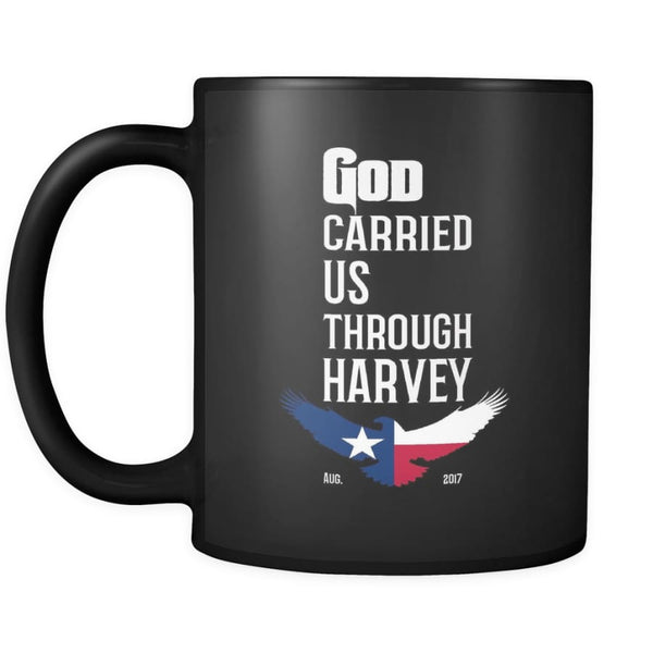 GOD Carried Us Through HARVEY Coffee Mug 11 oz (Double Side Printed)