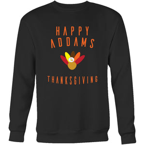 Thanksgiving Sweatshirt Mens Womens|"Happy Addams Thanksgiving" Sweater Crewneck- Black / Front