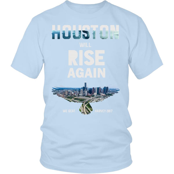 Houston Will Rise Again From Hurricane Harvey Unisex T-shirt (12 Colors) - District Shirt / Ice Blue / S