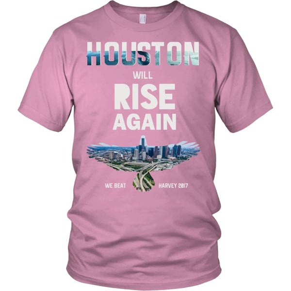 Houston Will Rise Again From Hurricane Harvey Unisex T-shirt (12 Colors) - District Shirt / Pink / S