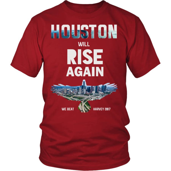 Houston Will Rise Again From Hurricane Harvey Unisex T-shirt (12 Colors) - District Shirt / Red / S