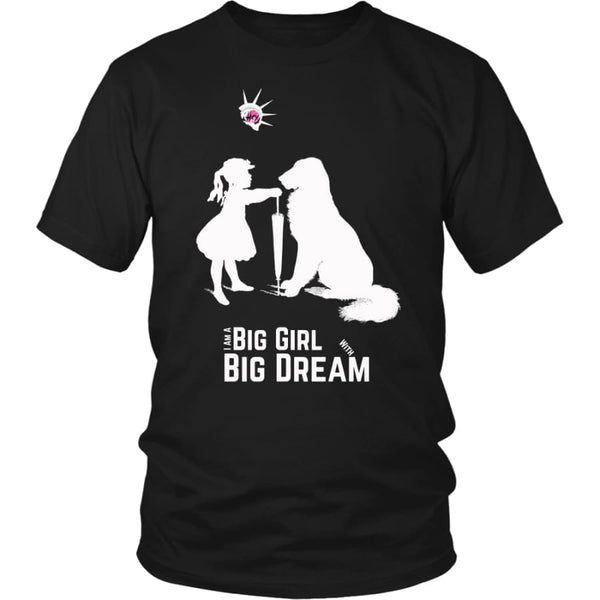 I Am A Big Girl With Dream (#IWD2017) Unisex Shirt (9 colors) - District / Black / S