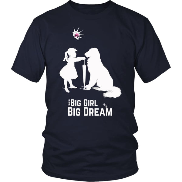 I Am A Big Girl With Dream (#IWD2017) Unisex Shirt (9 colors) - District / Navy / S