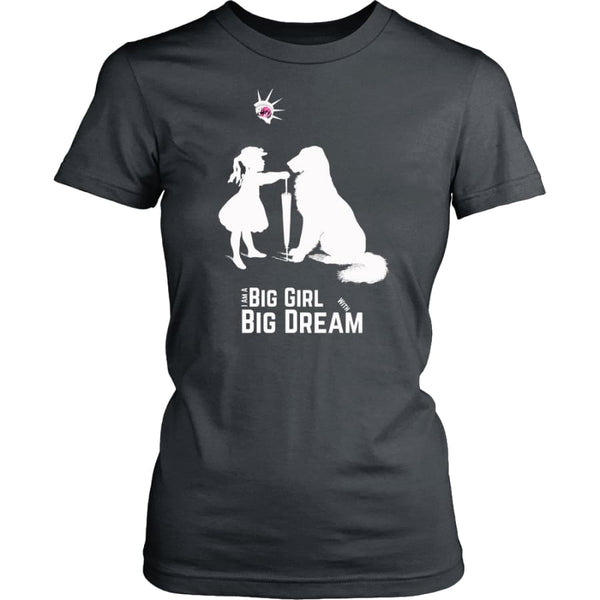 I Am A Big Girl With Dream (#IWD2017) Women Shirt (8 colors) - District Womens / Charcoal / XS