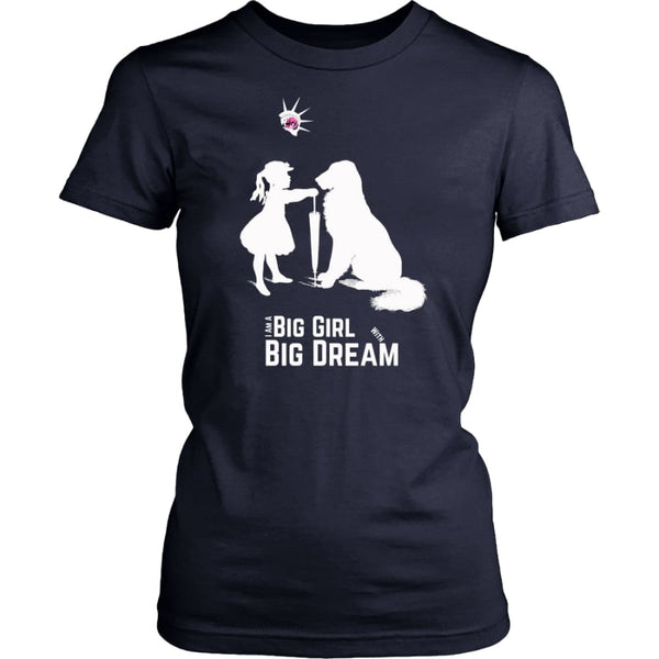 I Am A Big Girl With Dream (#IWD2017) Women Shirt (8 colors) - District Womens / Navy / XS