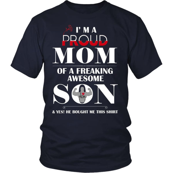 I Am A Proud Mom - Hot Mothers Day Gift Unisex Shirt (12 Colors) - District / Navy / S