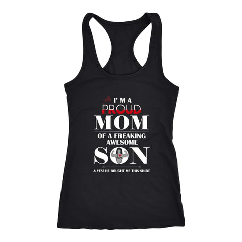 I Am A Proud Mom - Hot Mothers Day Racer-back Tank (6 Colors) - Next Level Racerback / Black / XS