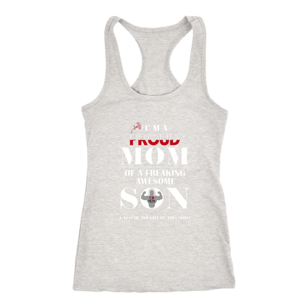 I Am A Proud Mom - Hot Mothers Day Racer-back Tank (6 Colors) - Next Level Racerback / Heather Grey / XS