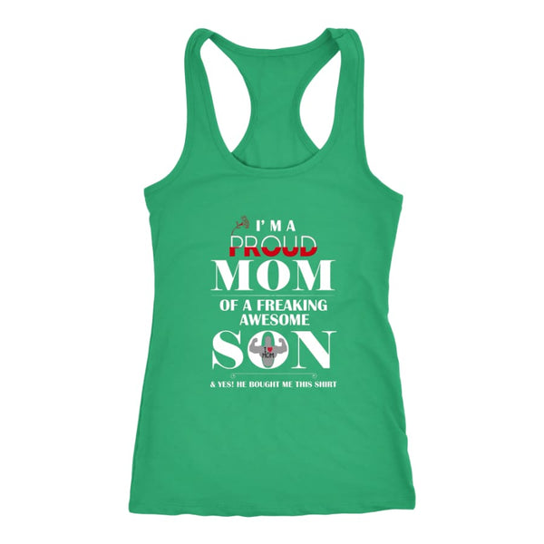 I Am A Proud Mom - Hot Mothers Day Racer-back Tank (6 Colors) - Next Level Racerback / Kelly / XS