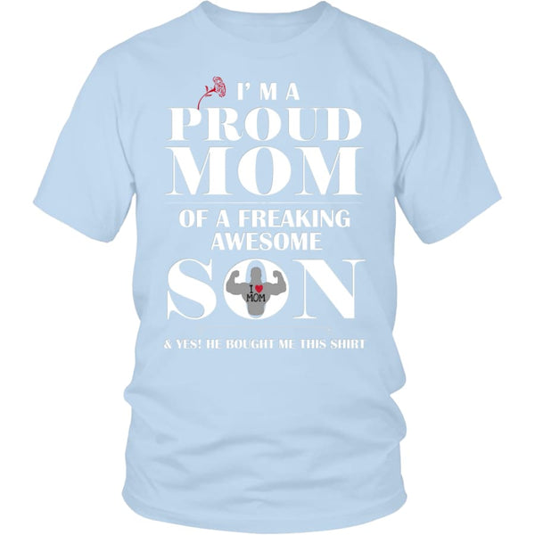 I Am A Proud Mom - Perfect Mothers Day Gift Unisex Shirt (12 Colors) - District / Ice Blue / S