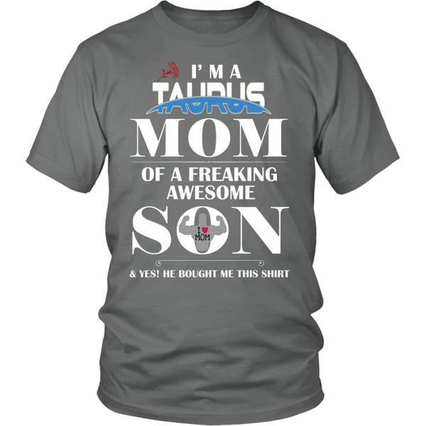 I Am A Taurus Mom - Perfect Mothers Day Gift Unisex Shirt (12 Colors) - District / Grey / S
