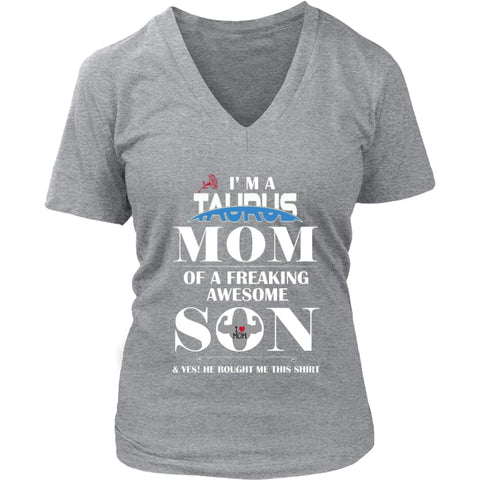 I Am A Taurus Mom - Perfect Mothers Day Gift Womens V-Neck T-Shirt (8 colors) - District / Heathered Nickel / S