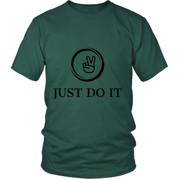 Just Do It District Unisex T-shirt (12 colors) - Shirt / Dark Green / S