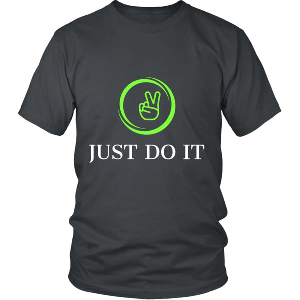 Just Do It Unisex T-shirt (11 colors) - District Shirt / Charcoal / S