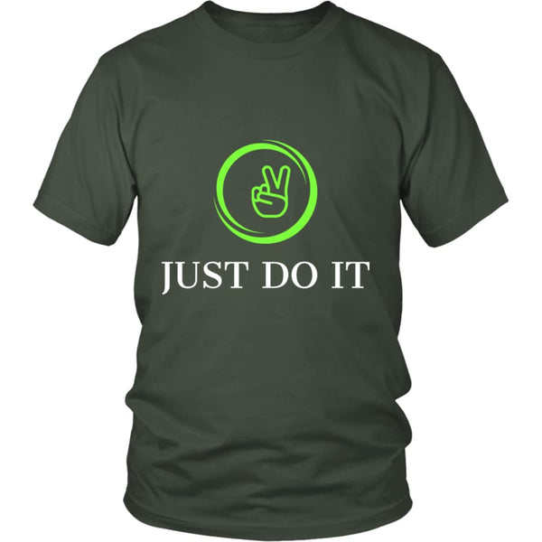 Just Do It Unisex T-shirt (11 colors) - District Shirt / Olive / S