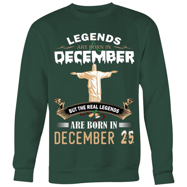 Legend Jesus Born In Christmas Sweater For Men Women (6 colors) - Crewneck Sweatshirt / Dark Green / S