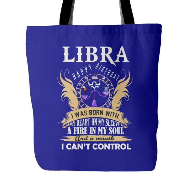 Libra Happy Birthday - A Fire In My Soul Tote Bag (4 colors) - Blue