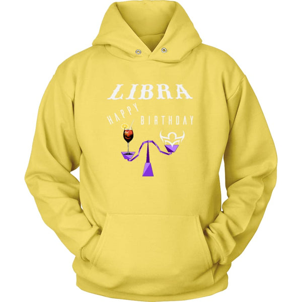 Libra Happy Birthday Unisex Hoodie T-Shirt (11 Colors) - Yellow / S