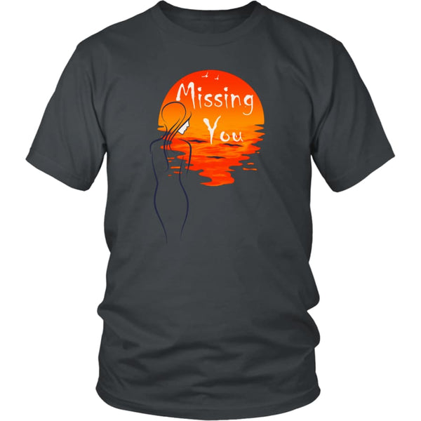 Missing You Always From My Heart - Awesome Valentines Day Gift T-shirt (12 colors) - District Unisex Shirt / Charcoal / S