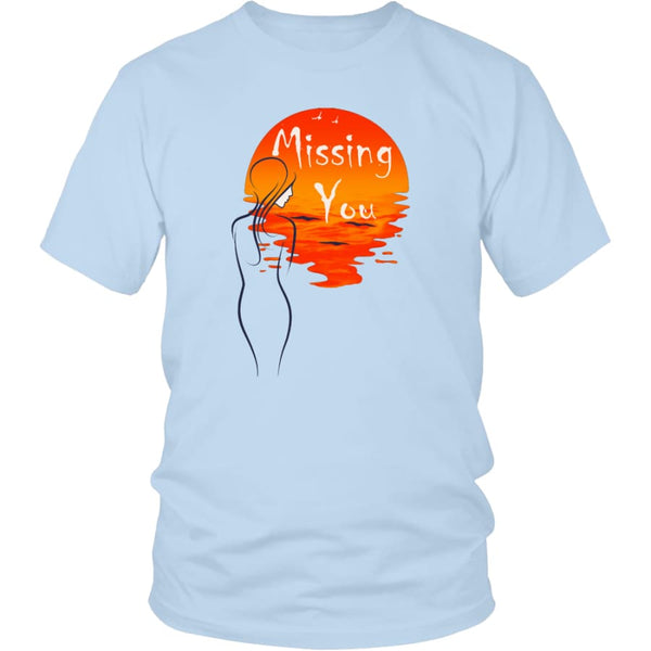 Missing You Always From My Heart - Awesome Valentines Day Gift T-shirt (12 colors) - District Unisex Shirt / Ice Blue / S