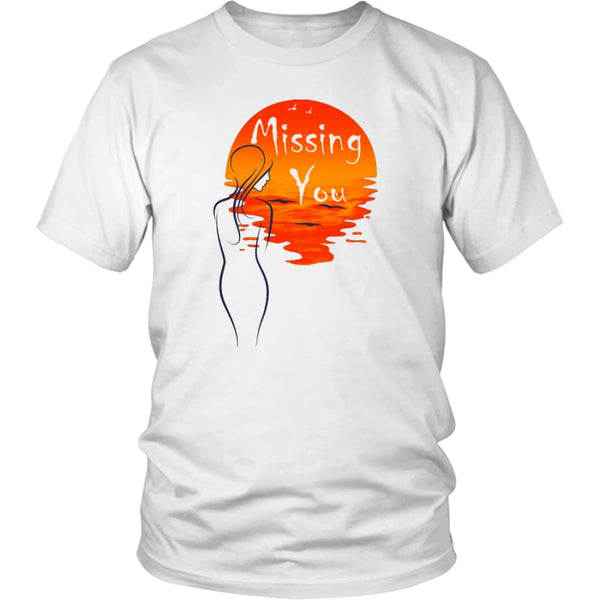 Missing You Always From My Heart - Awesome Valentines Day Gift T-shirt (12 colors) - District Unisex Shirt / White / S