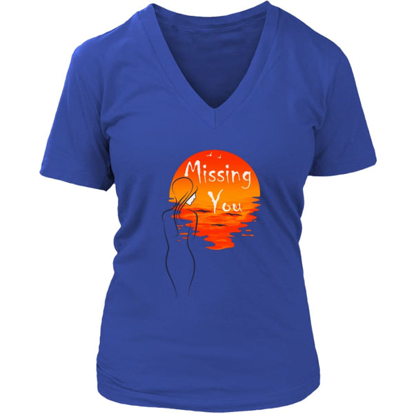 Missing You Forever In My Heart Women V-Neck T-shirt (8 colors) - District Womens / Royal Blue / S
