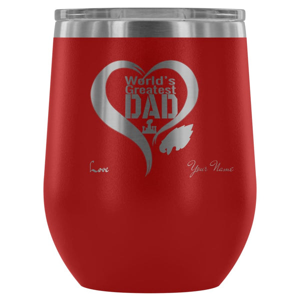 Philadelphia Eagles Worlds Greatest Dad Laser Etched Wine Tumbler | Father Day Gift | Personalized Message |Red