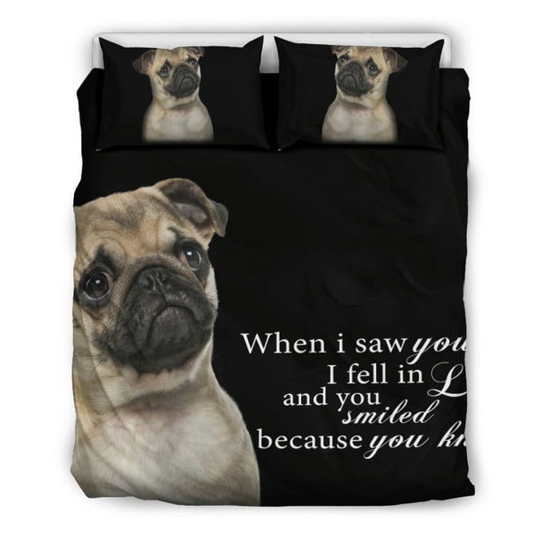 Pug - When i saw you... Bedding Set - Queen/Full