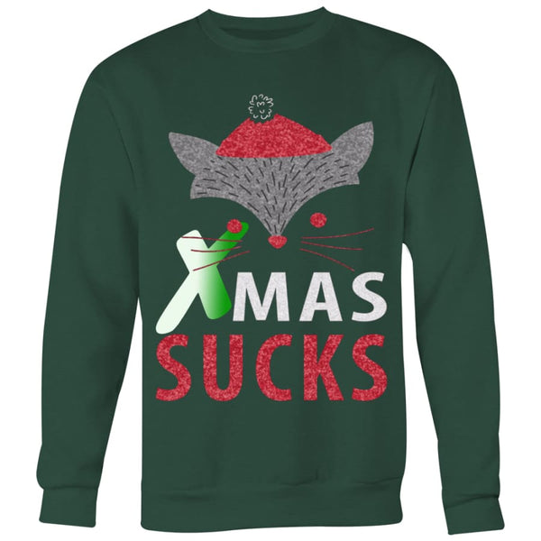 Xmas Sucks Christmas Sweater For Men Women (5 Colors) - Crewneck Sweatshirt / Dark Green / S